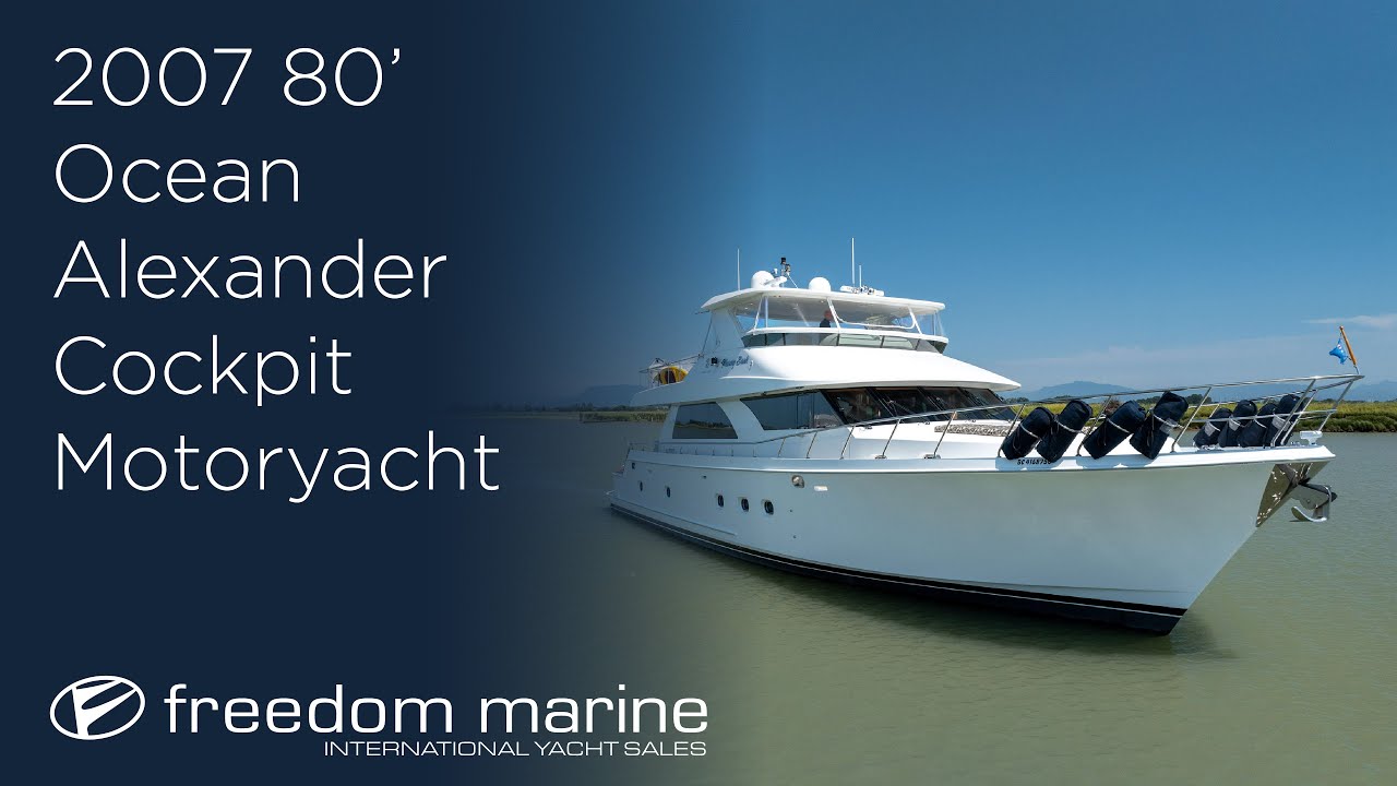 2007 80' Ocean Alexander for Sale | Freedom Marine International Yacht Sales