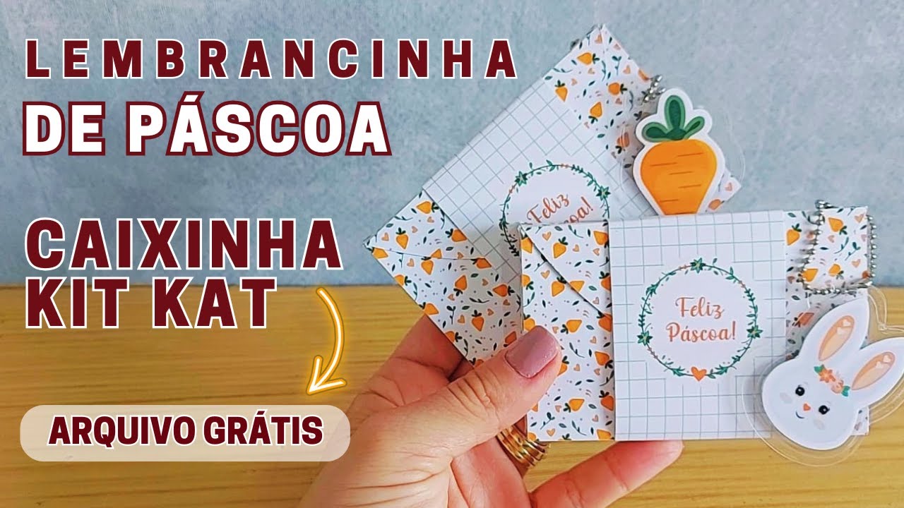 Lembrancinha de Páscoa: Caixa Kit Kat com chaveiro plastificado - Arquivo Grátis