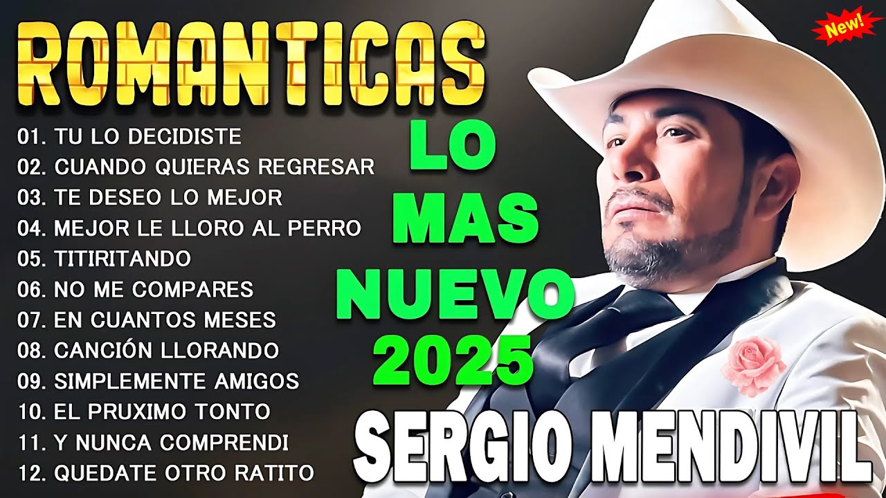 Sergio Mendivil Románticas Inolvidables 💘 20 Grandes Éxitos del Amor  Lo Mejor de Sergio Mendivil