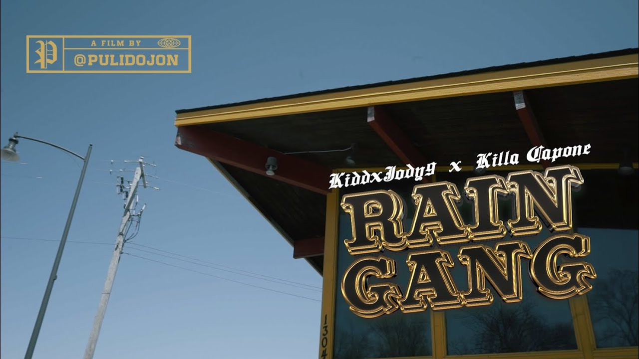 KIDDXJODY9 x KILLA CAPONE | RAIN GANG | Shot By @PULIDOJON