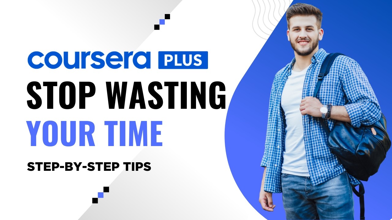 How to Use Coursera Effectively (Get Better Results Fast)