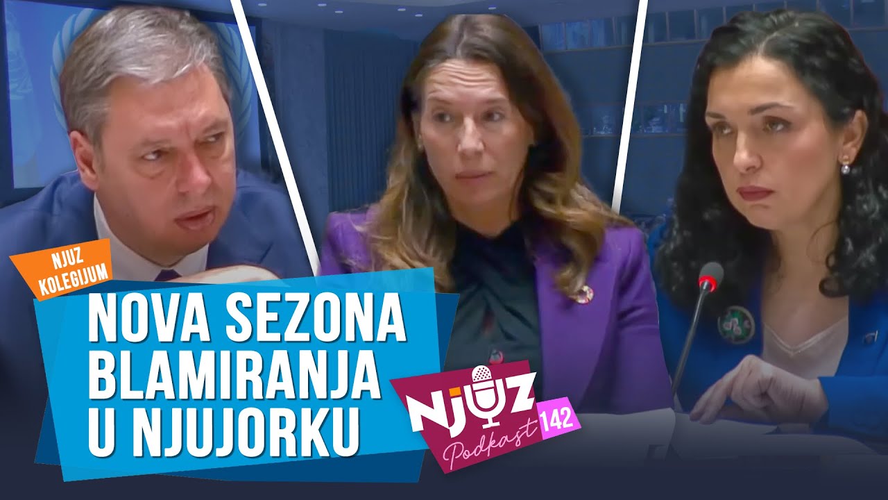 Tiha grmljavina srpskog lidera u sedištu UN u Njujorku : Njuz Podkast 142