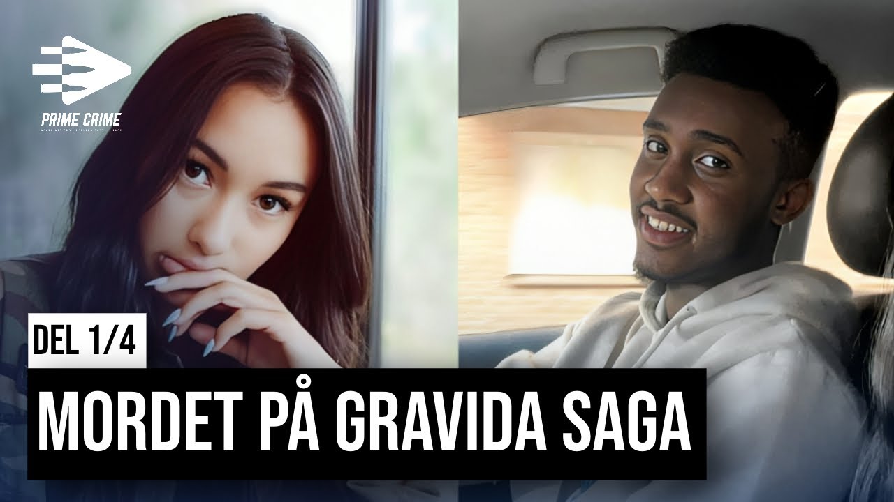 MORDET PÅ GRAVIDA SAGA | DEL 1/4