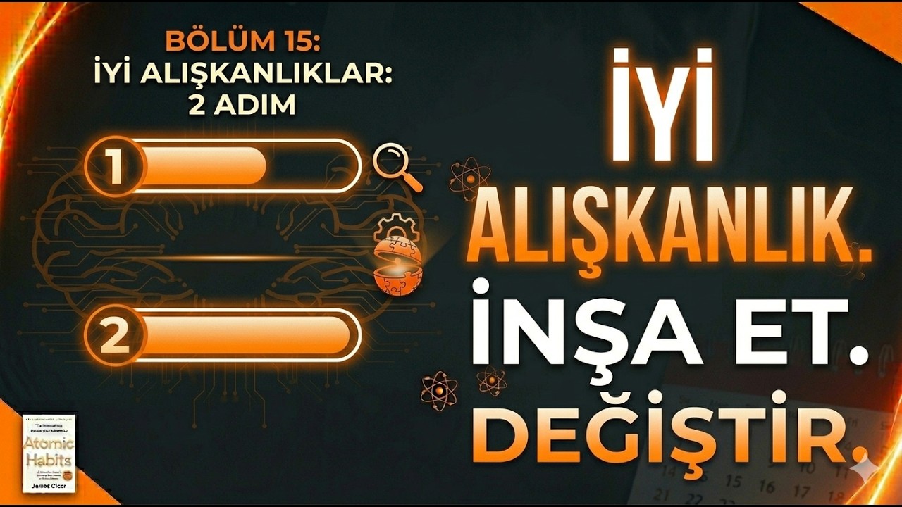 KÜÇÜK ALIŞKANLIKLAR 15