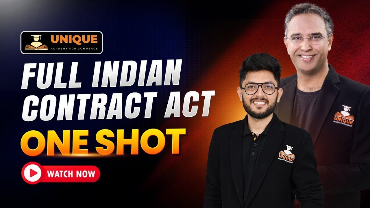 FULL INDIAN CONTRACT  ACT⚡ ONE SHOT REVISION  | CS SHUBHAM MODI