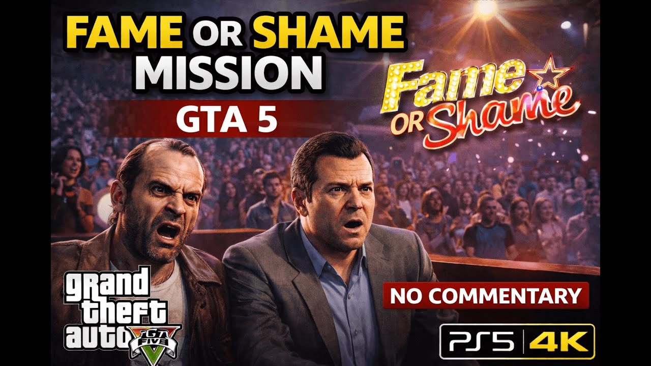 GTA 5 – Fame or Shame Mission | No Commentary | PS5 4K