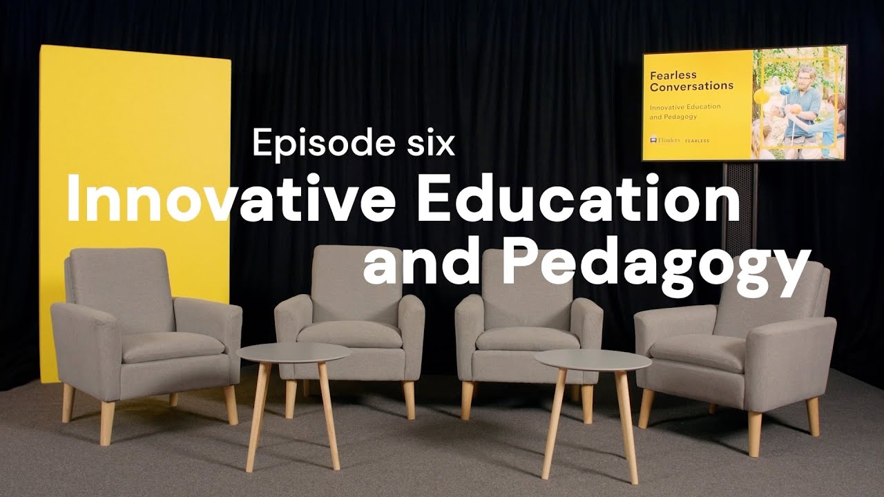 Fearless Conversations | Innovative Education and Pedagogy