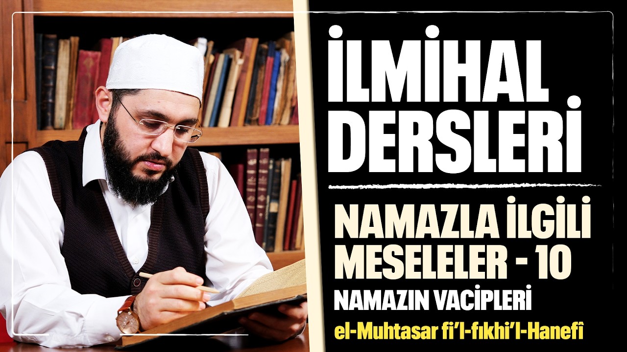 İlmihâl Dersleri - 35 | Mahmut Sami Gülcü
