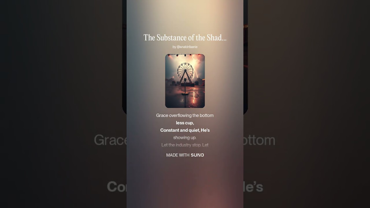 The Substance of the Shadows