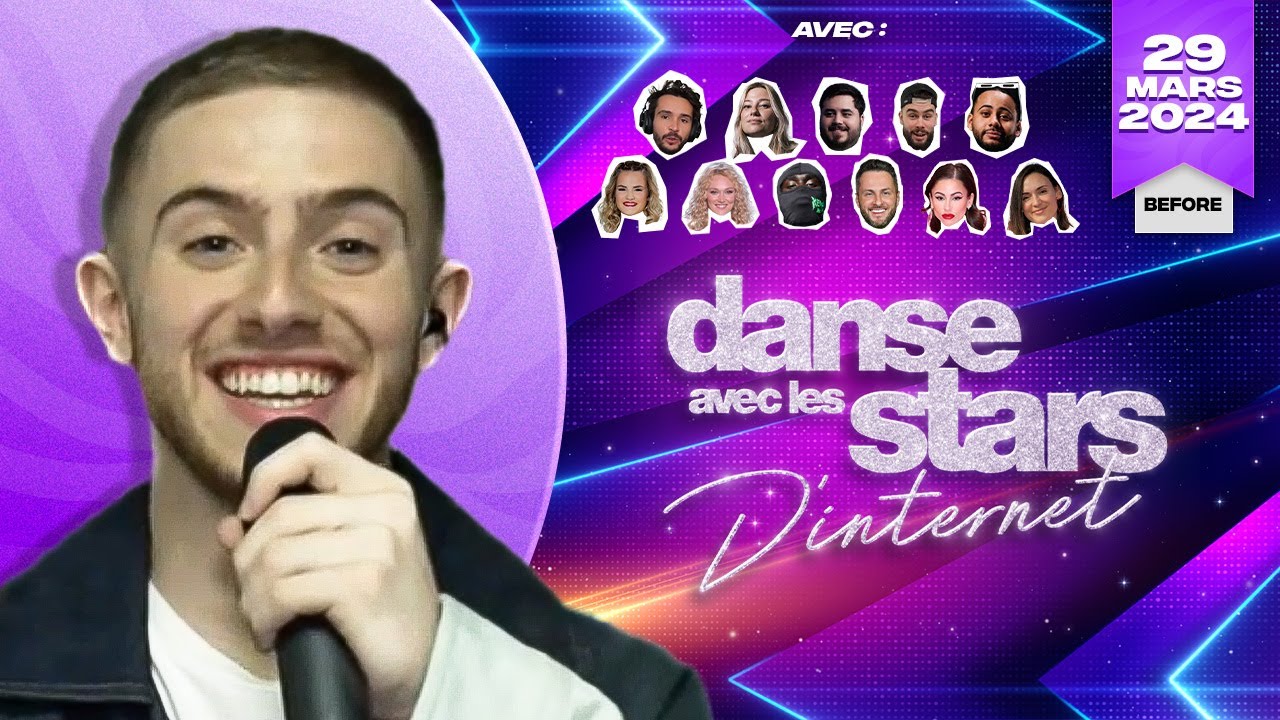 🕺 Finale de Danse avec les stars d'Internet (Before)