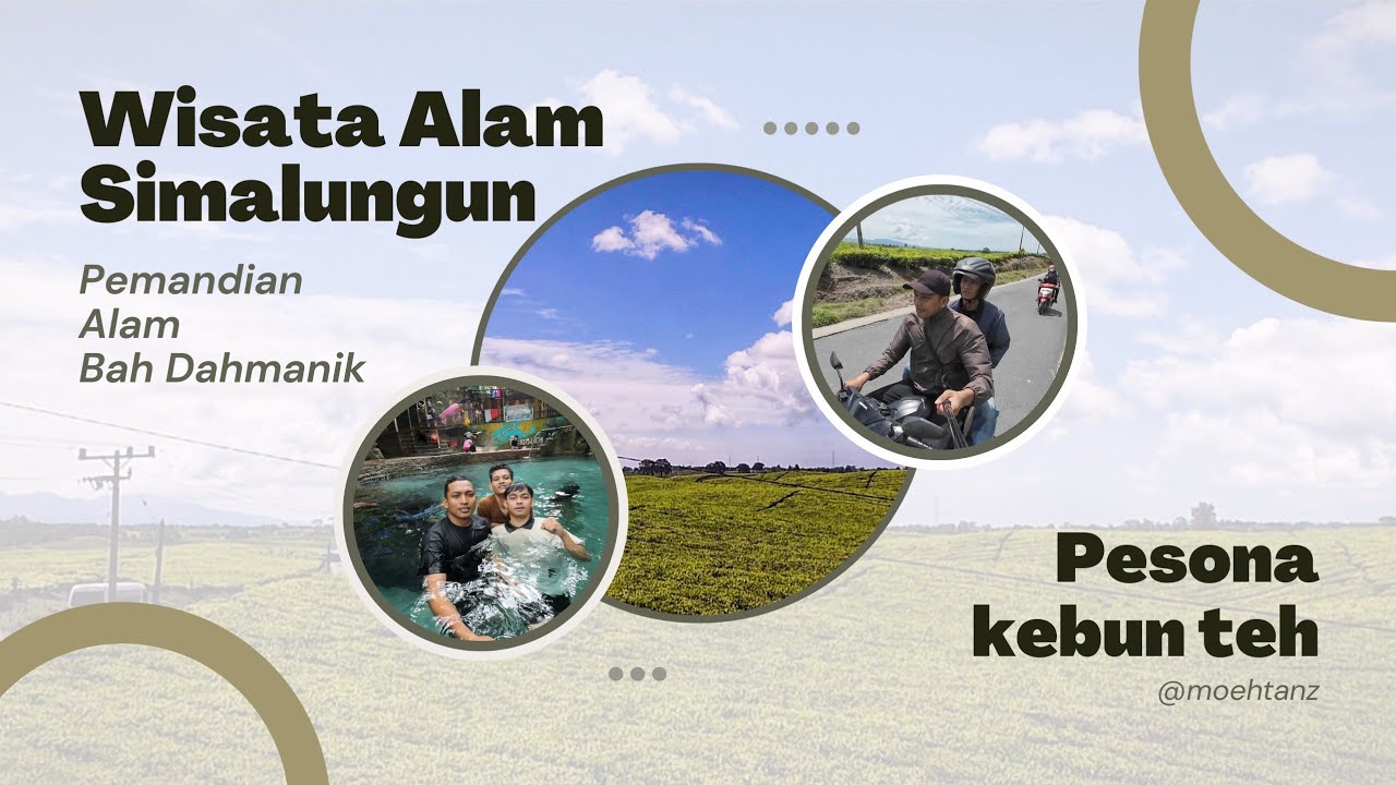 LIBURAN KE PEMANDIAN ALAM BAH DAMANIK & KEBUN TEH SIDAMANIK | JULI 2024