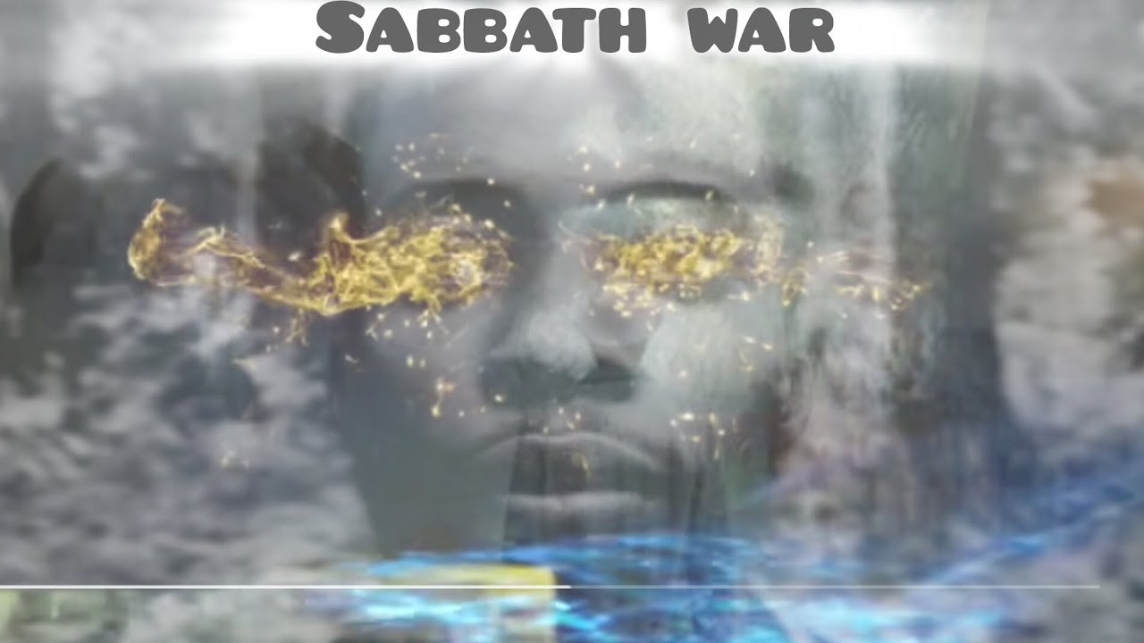 Sabbath war 3