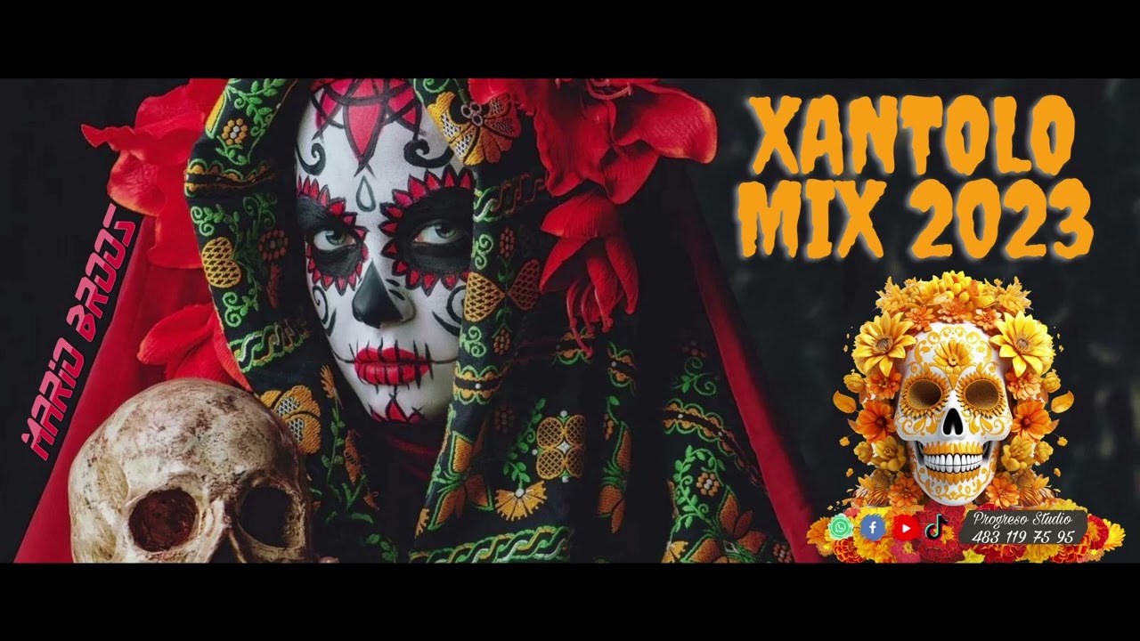 XANTOLO MIX 2023 - PROGRESO STUDIO