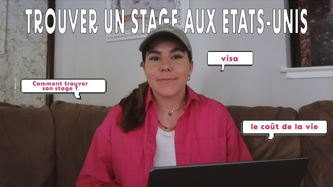 COMMENT TROUVER UN STAGE AUX ETATS-UNIS ? (procédure, visa, logement, budget, mon expérience...)
