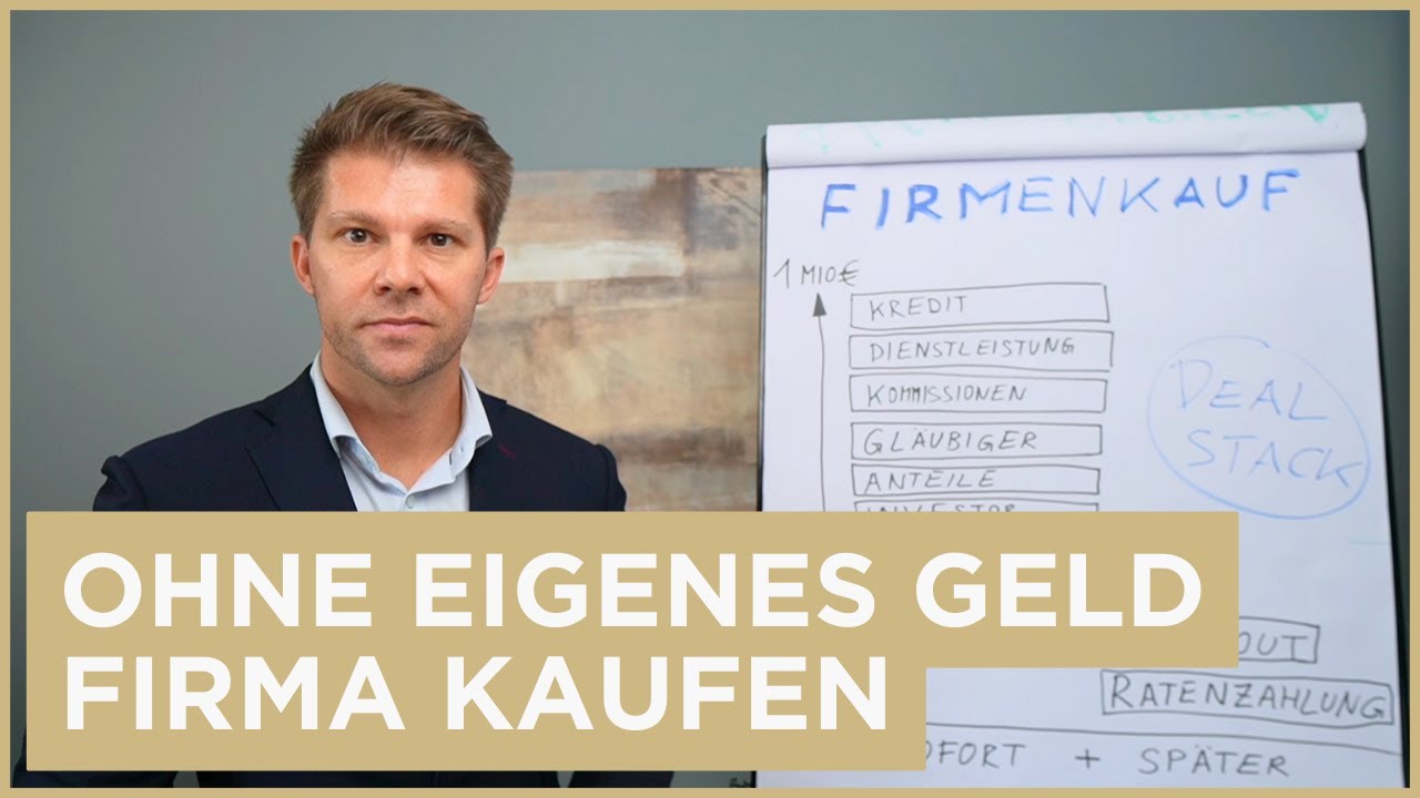 Warum du beim Firmenkauf kein eigenes Geld ben&ouml;tigst