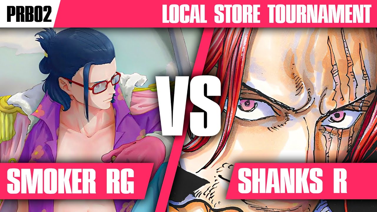 ♠️ POV Smoker RG vs Shanks R [PRB02] 31 players ♠️ One Piece TCG