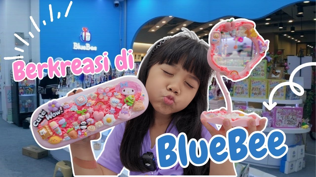 BERKREASI DI BLUE BEE. SERU BANGET !
