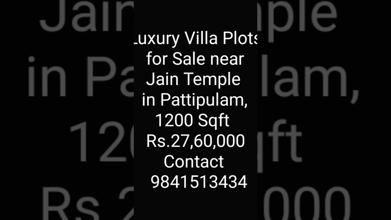 Luxury Villa Plots for Sale in ECR in Pattipulam, 9841513434