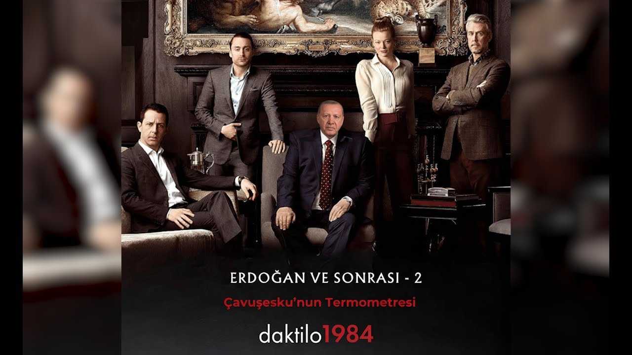 Erdoğan ve Sonrası - 2 | Çavuşesku'nun Termometresi #291