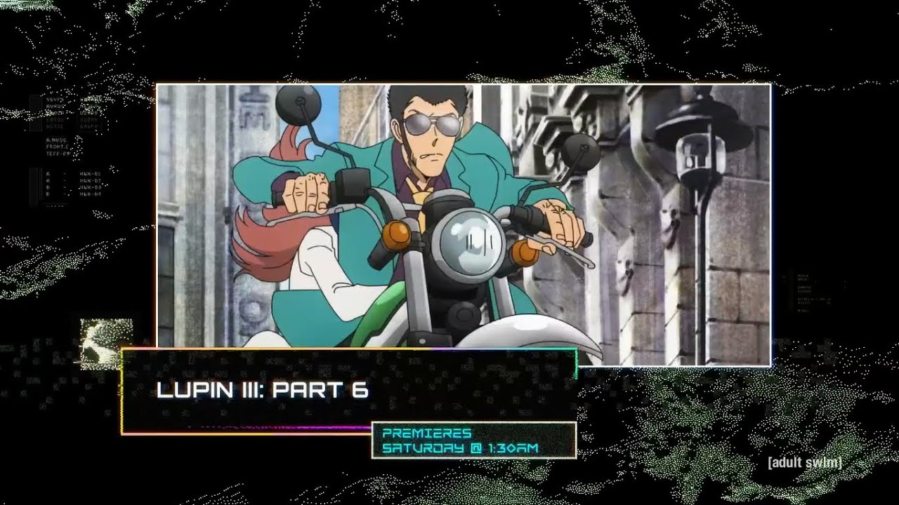 Lupin III Part 6 Trailer | S1 | Toonami (HD 1080p)