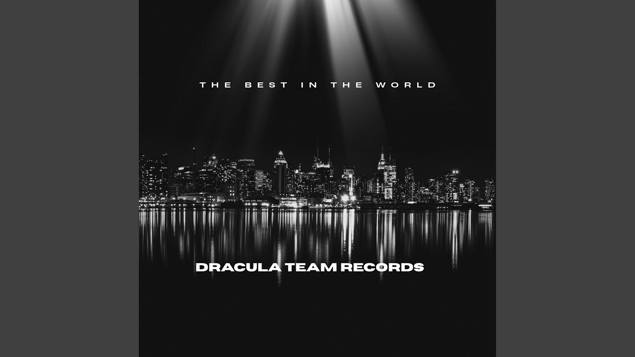 THE BEST IN THE WORLD