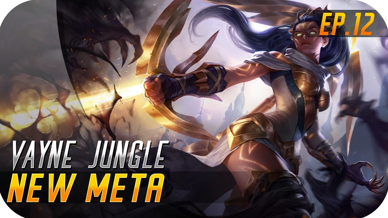 NEW META | EP 12 | VAYNE JUNGLE | Off tank con true damage. EASY