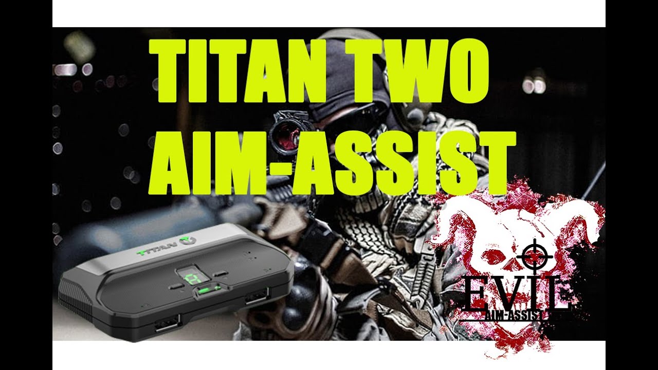 TITAN TWO AIM-ASSIST ERKLÄRUNG