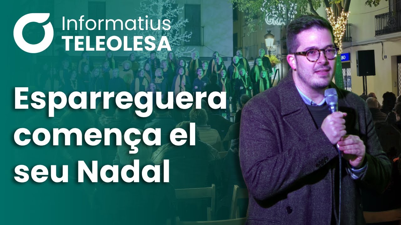 La màgia del Nadal arriba a Esparreguera | Informatius Teleolesa