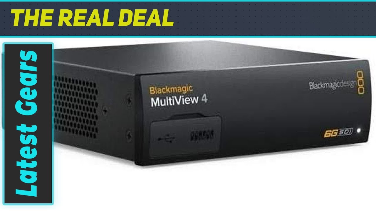 Blackmagic Design MultiView 4: The Ultimate 4K Multi-View Monitoring Solution