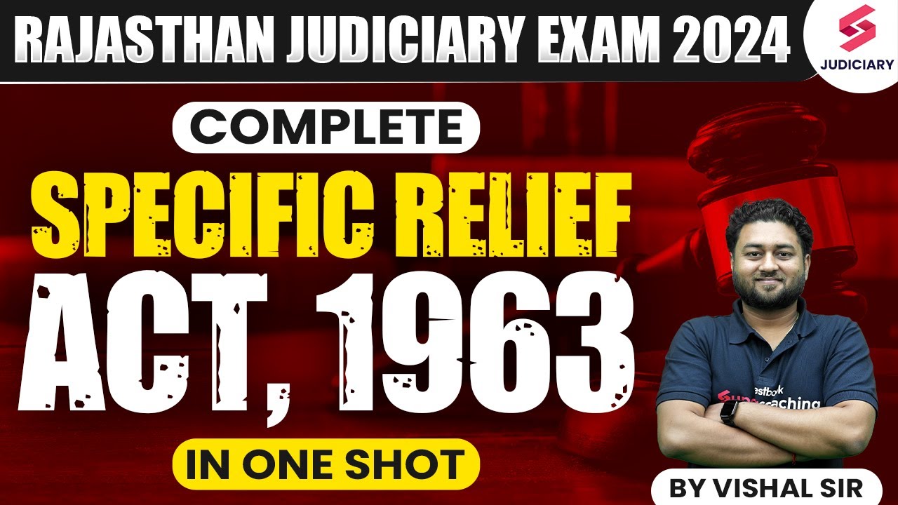 Complete Specific Relief Act, 1963 for Rajasthan Judiciary 2024 Exam | Vishal Sir