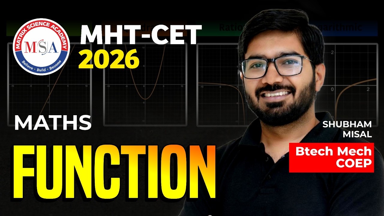 FUNCTION | ONE SHOT | MHT CET 2026 CRASH COURSE | MATRIX SCIENCE ACADEMY | SHUBHAM MISAL SIR