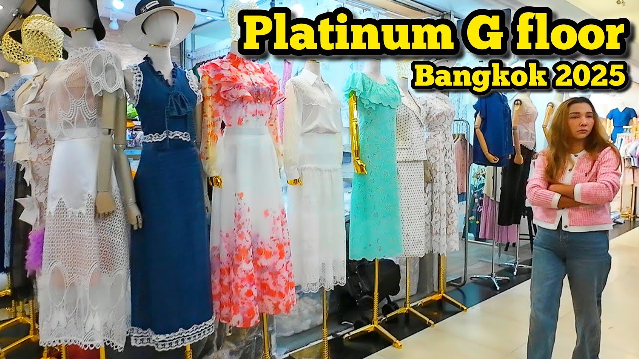 Platinum Fashion Mall G floor Bangkok Shopping Mall, แพลตตินั่ม อัพเดตแฟชั่นล่าสุด G  26/08/25