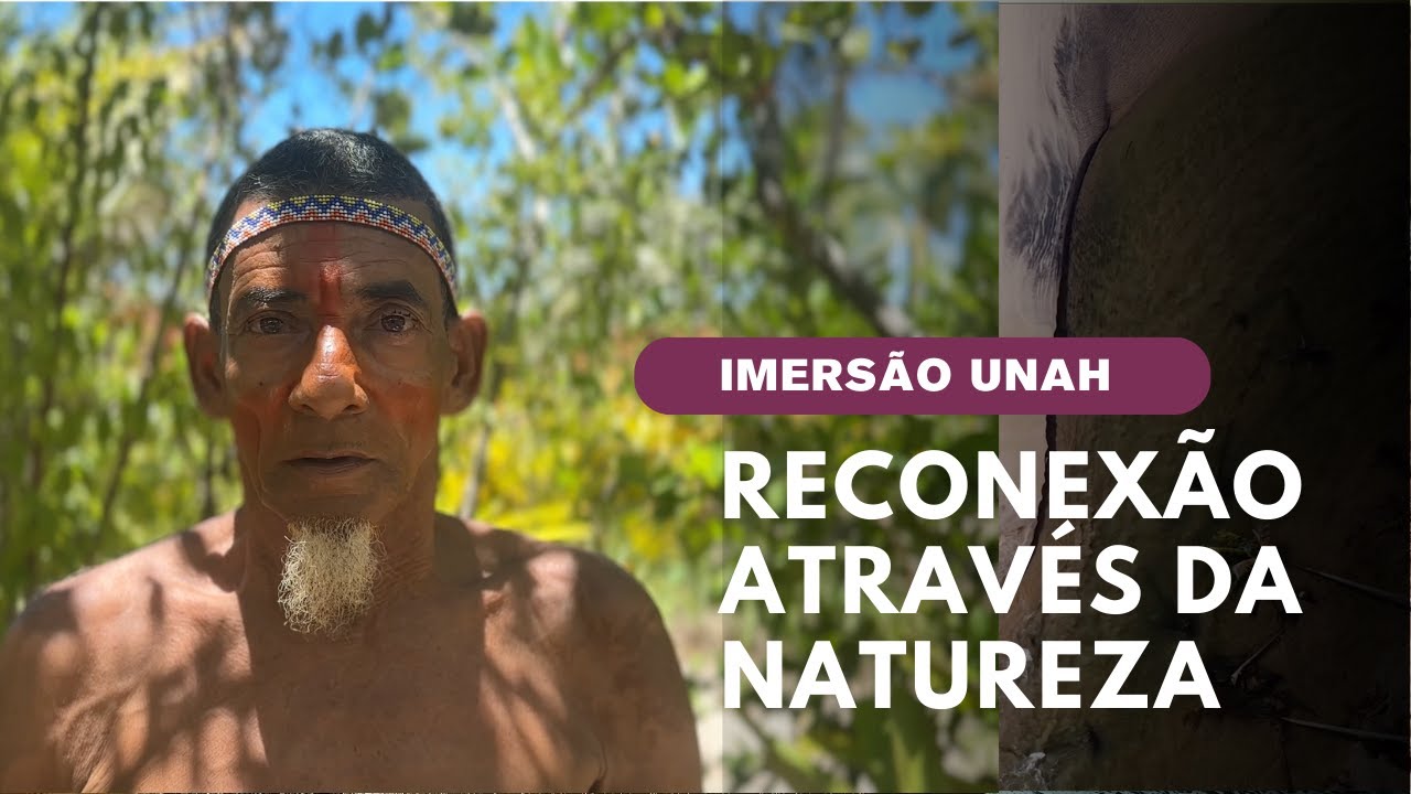 Retiro de Autoconhecimento Imers&atilde;o Unah: Conex&atilde;o Profunda com Voc&ecirc; Atrav&eacute;s da Natureza