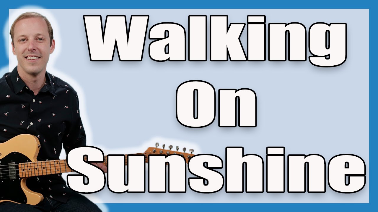 Walking On Sunshine EASY Guitar Lesson (Katrina & The Waves)