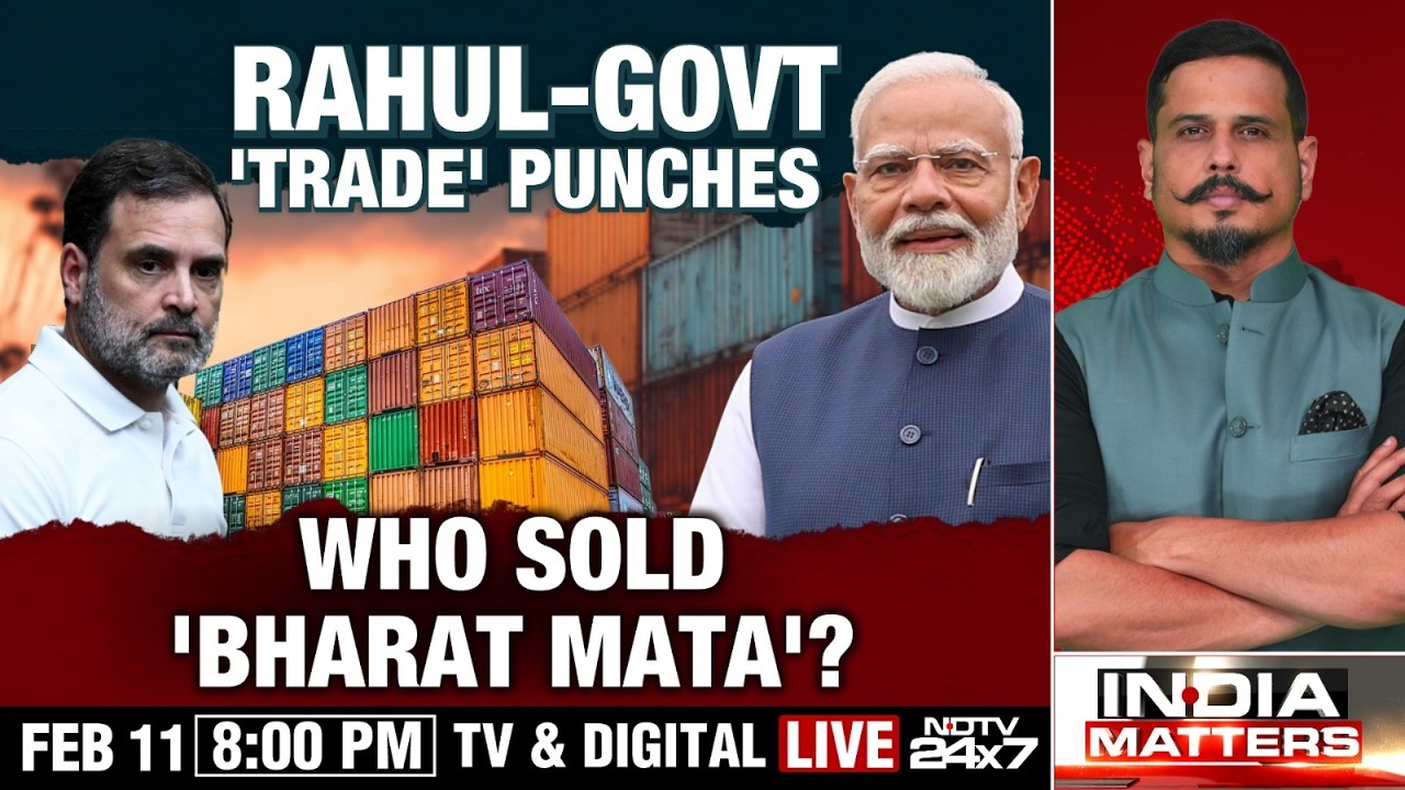 Parliament Chaos | Rahul Gandhi Vs Govt Over India-US Deal | Who Sold 'Bharat Mata'? | India Matters