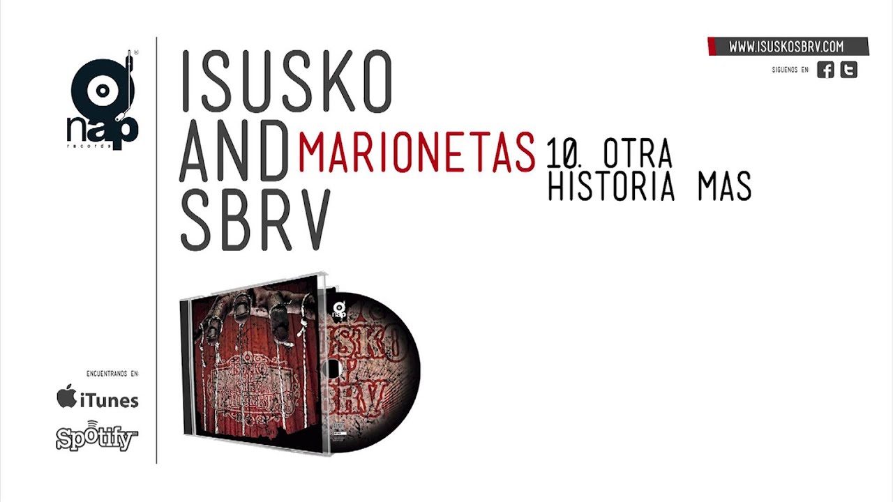 ISUSKO & SBRV - OTRA HISTORIA MAS