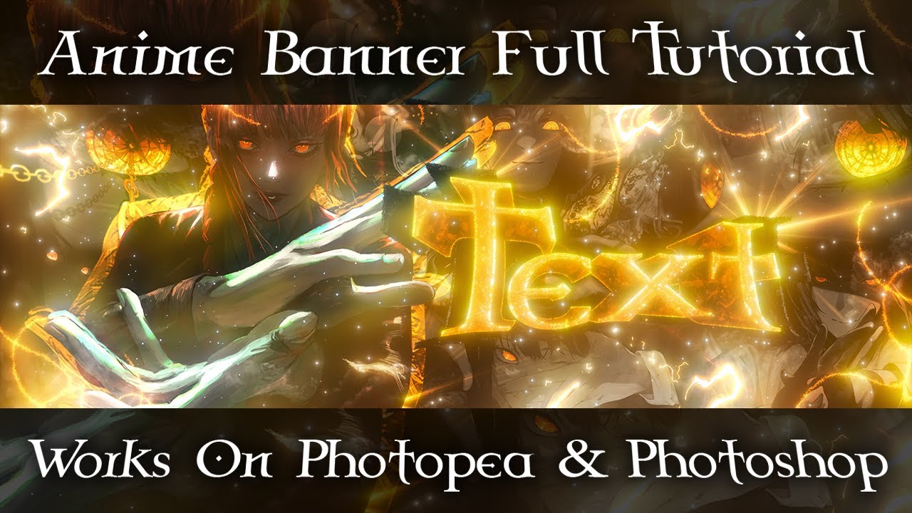 Anime Banner Full Tutorial - Works On Both Photopea And Photoshop
