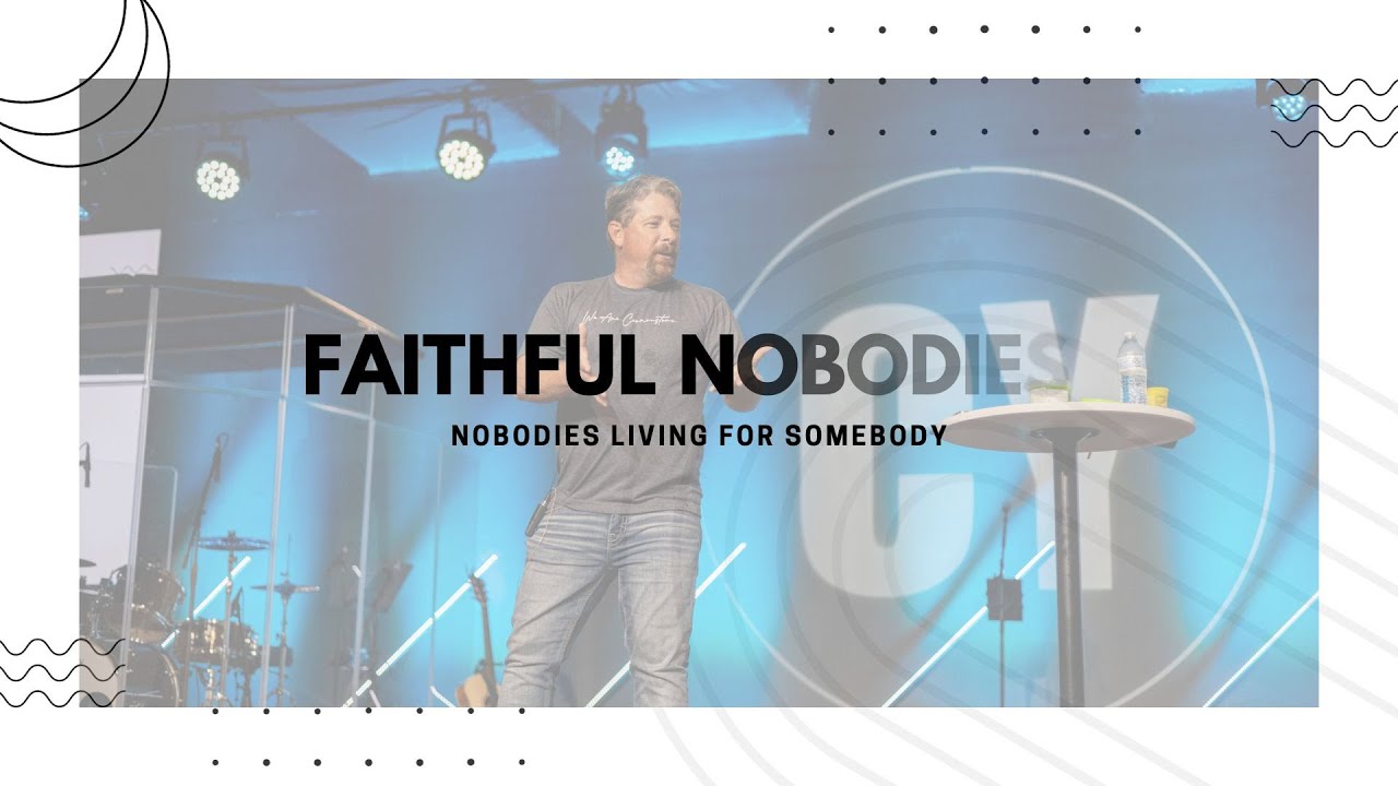 Faithful Nobodies Pt.5