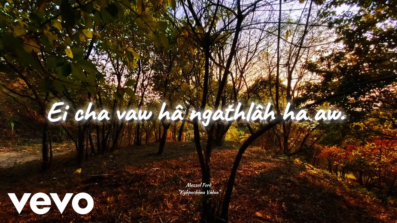 Mezzo Ford - Kyhpachâna Vâdua || Official Lyrics Video