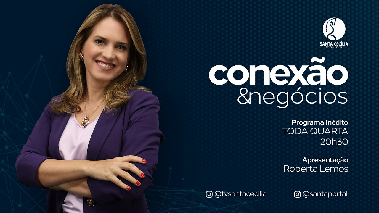 Conexão & Negócios - 04/03/26
