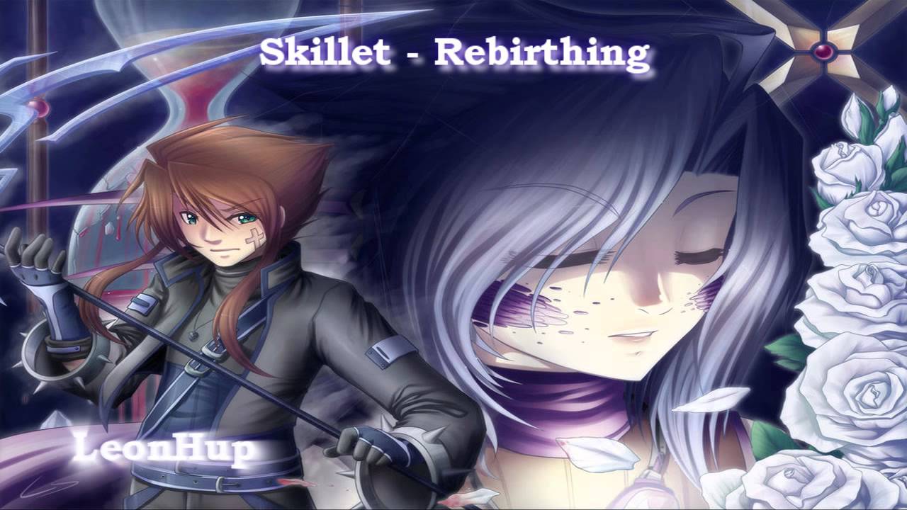 Skillet - Rebirthing (Nightcore)