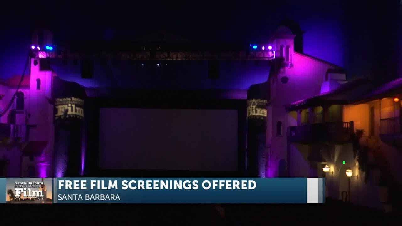 Many free movies are part of the Santa Barbara International Film Festival
