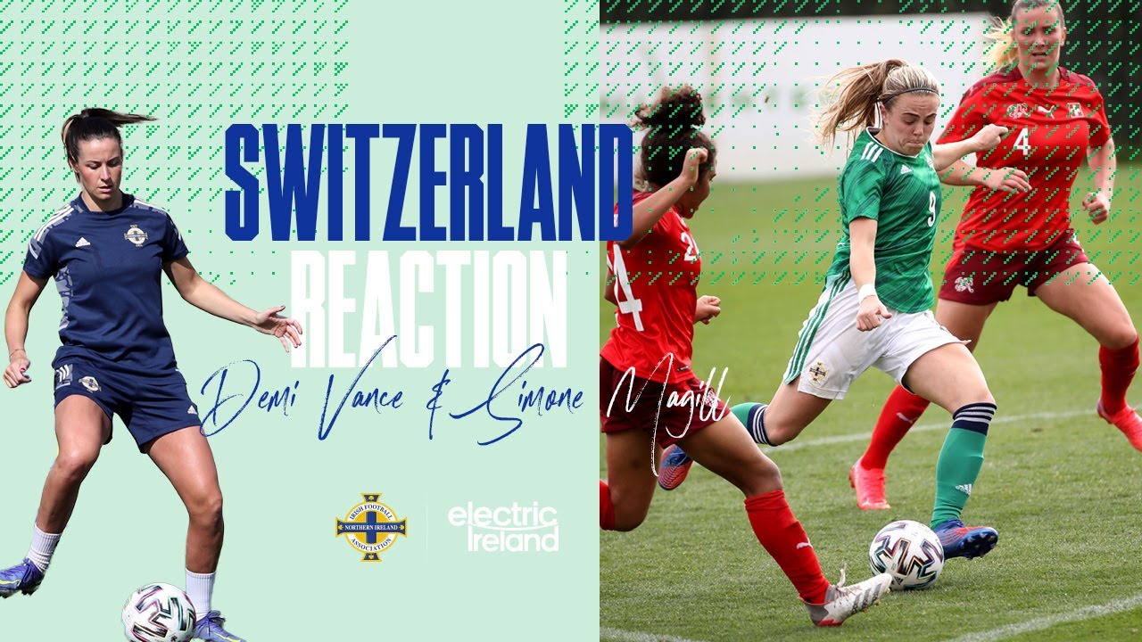 Switzerland Reaction | Demi Vance & Simone Magill