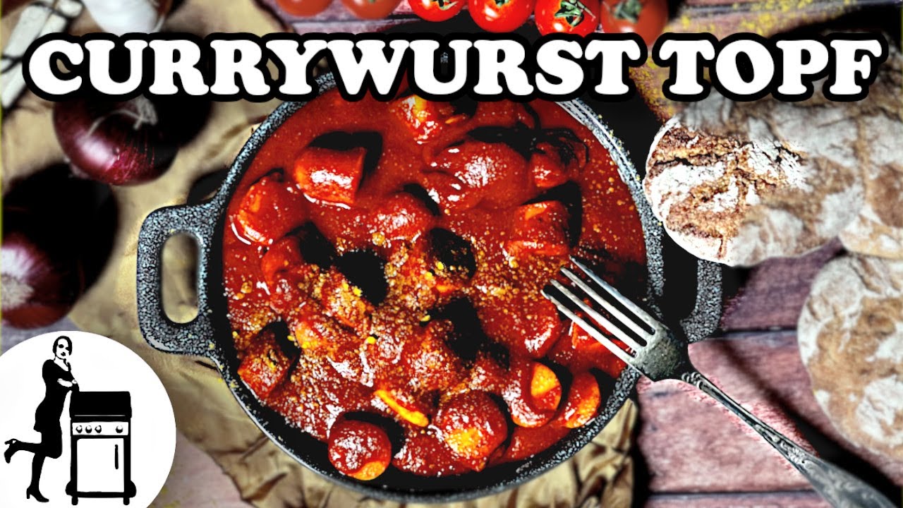 Currywursttopf im Dutch Oven | Imbissklassiker für Zuhause | Die Frau am Grill