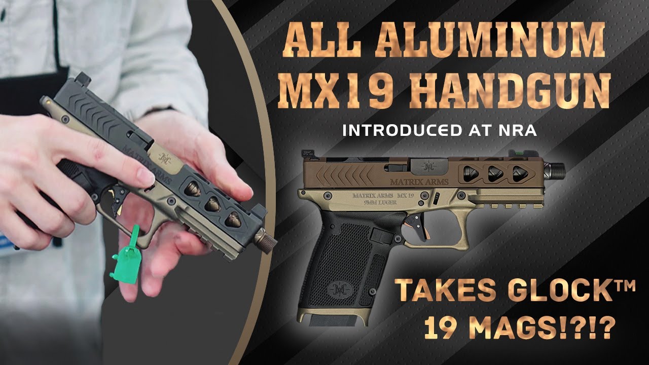 Matrix Arms new *ALL ALUMINUM* frame MX19 handgun!! NRA Annual gun exhibit Houston TX 2022