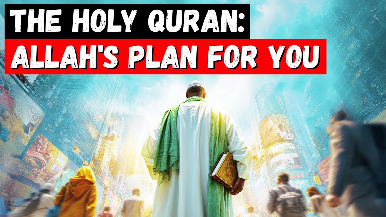 The HOLY QURAN EXPOSES Your REAL PURPOSE in this CHAOTIC WORLD