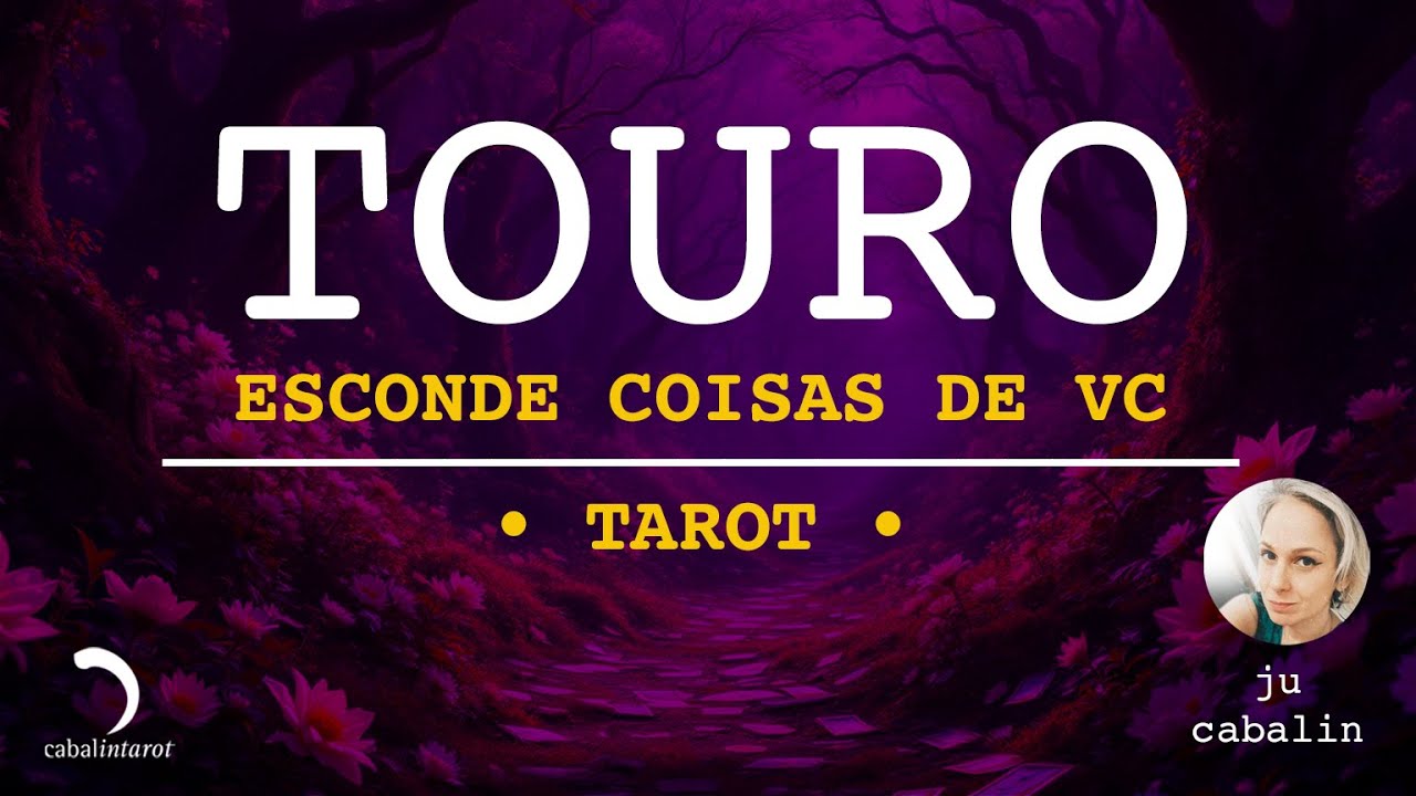 🔥TOURO: ESSA PESSOA FAZ O QUE QUER — E NÃO SE EXPLICA PRA NINGUÉM #touro #tarot #baralho #sol #amor