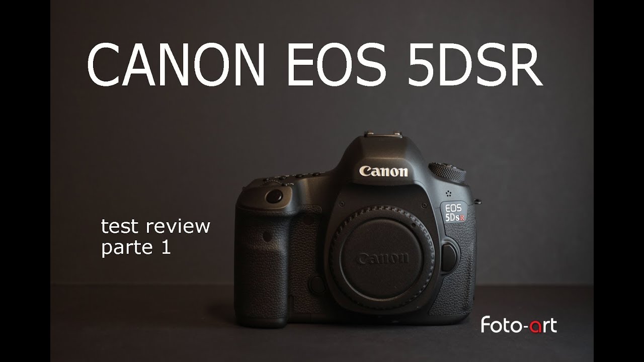 Canon 5DSR reflex 50mpx recensione parte 1 - test review