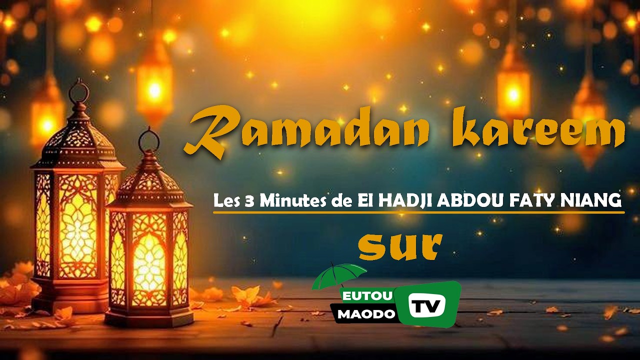 Les 3 minutes de El Hadji Abdou Faty NIANG: épisode 10