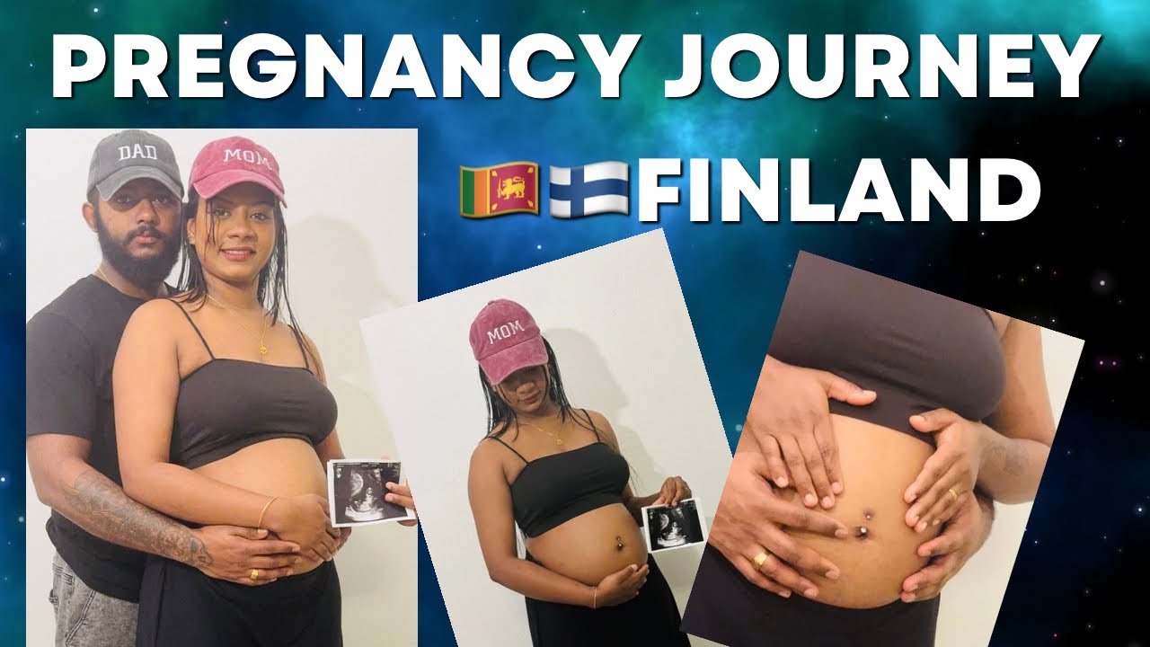 ෆින්ලන්ඩ් වල අපේ pregnancy journey එක බලමුද?